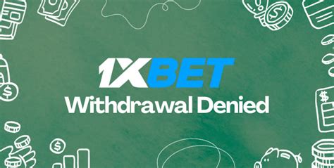 1xbet withdrawal problem|Solve Your 1xbet Withdrawal Problem: Denied by Operator.